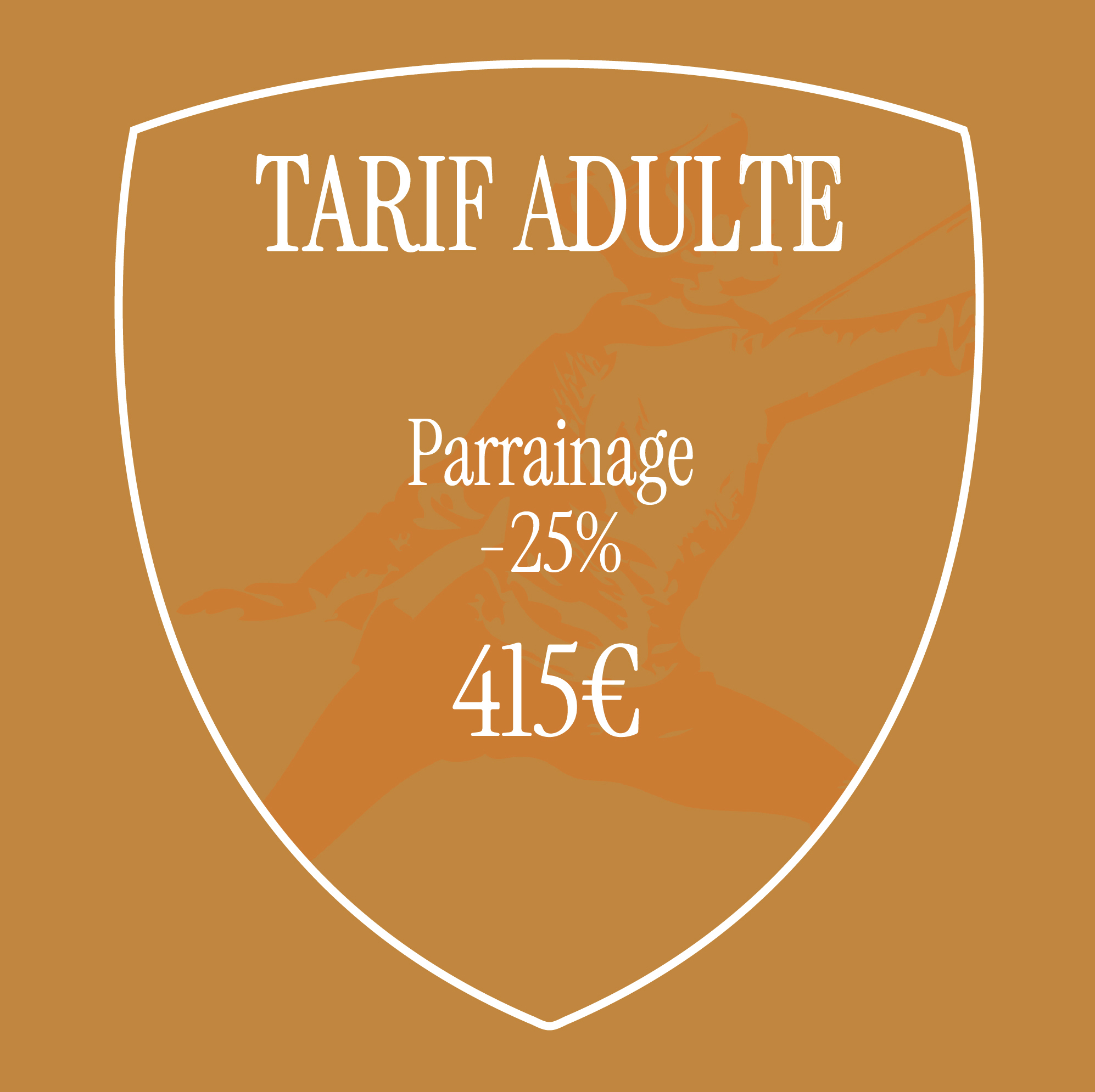TARIF ADULTE - PARRAINAGE